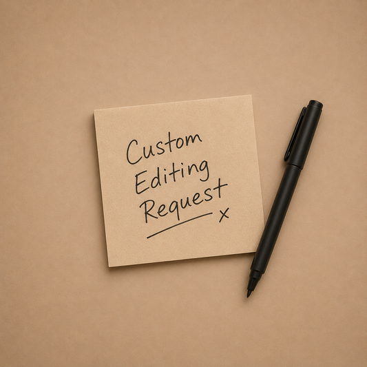 Custom Editing Request